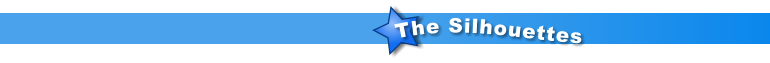 The Silhouettes
